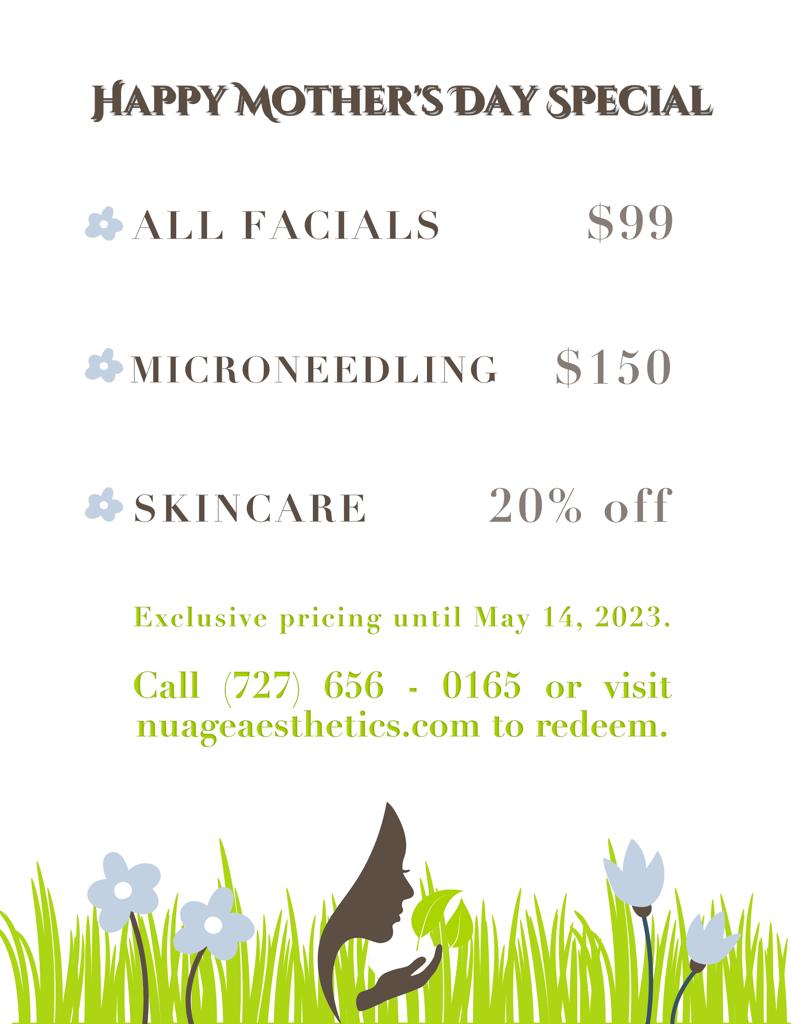 Happy Mother's Day Special at Nu Age Aesthetics Clearwater